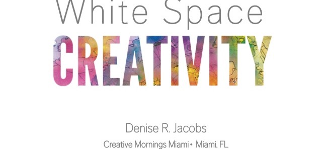 White Space Creativity @ Creative Mornings