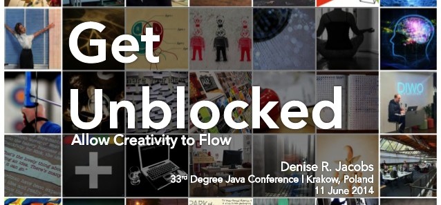 Get Unblocked @ 33rd Degree Conference