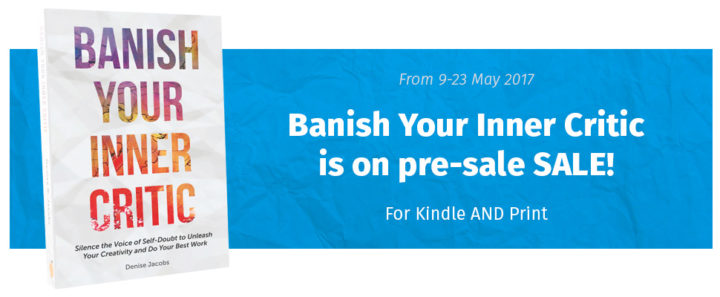 Banish Your Inner Critic is on Pre-sale SALE!
